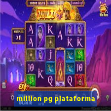 million pg plataforma